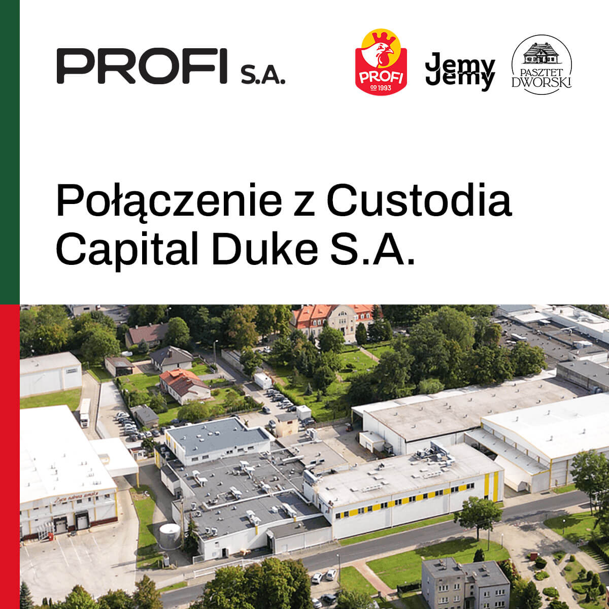 Połączenie z Custodia Capital Duke S.A.